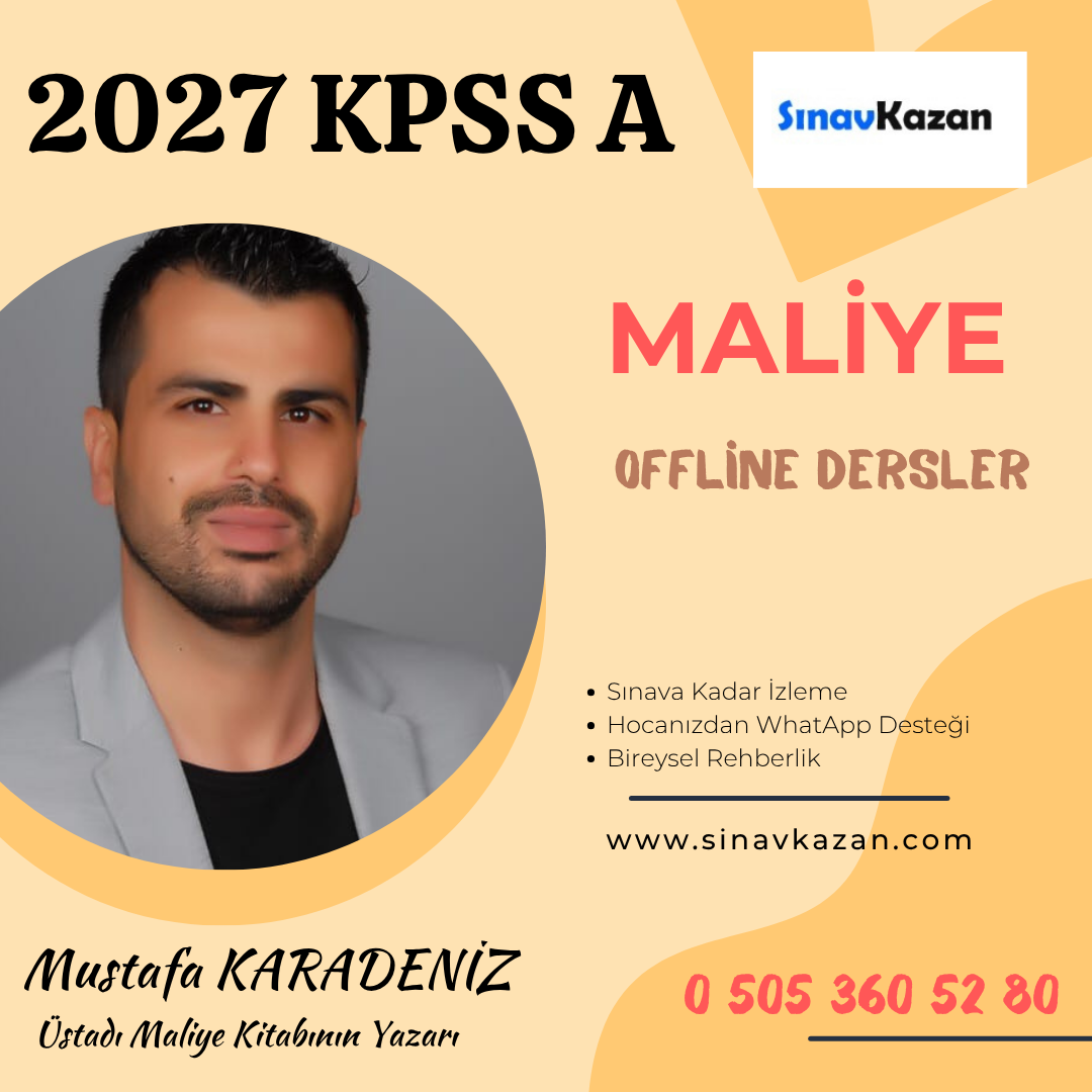 MUSTAFA KARADENİZ İLE OFFLİNE MALİYE DERSLERİ 2027